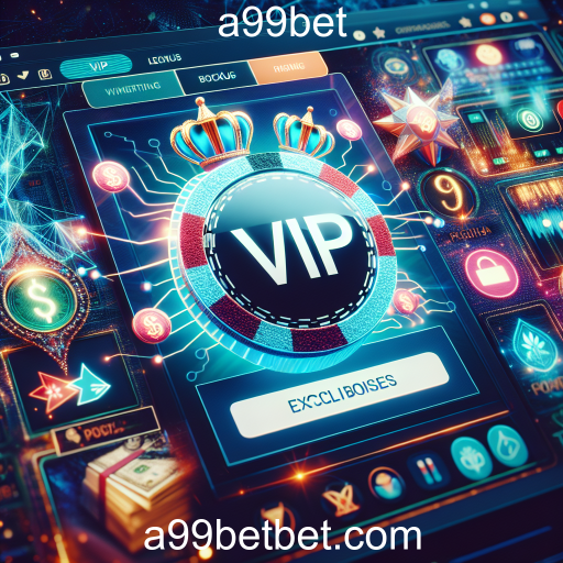 Descubra a Experiência VIP no a99bet: Benefícios e Exclusividades
